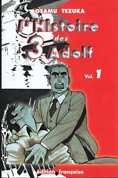 L'histoire des 3 Adolf (1ère édition)