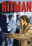 Hitman - Part time killer 1 à 5  