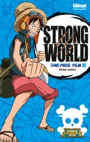 One Piece - Strong World (Anime-Comics)